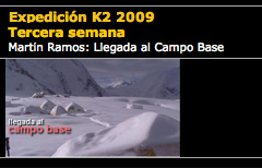 Expedición K2 2009. Llegada al Campo Base